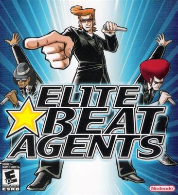 Elite Beat Agents: A Symphony of Catchy Tunes and Frantic Button Mashing!